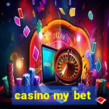 casino my bet