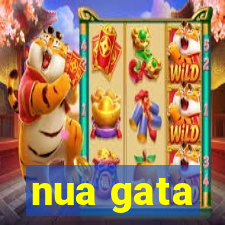 nua gata