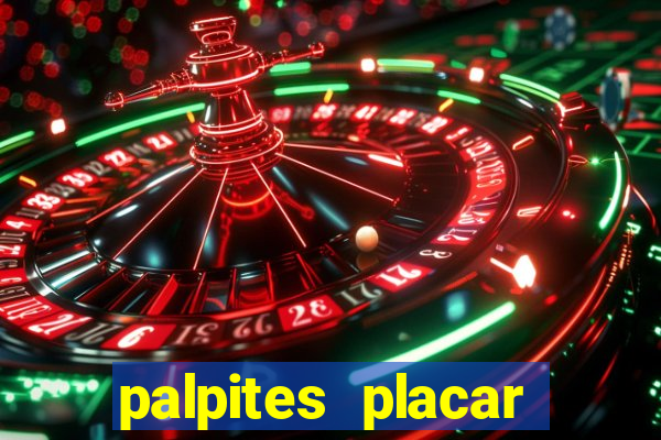 palpites placar exato dos jogos de amanhã