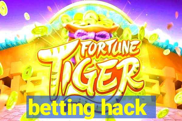 betting hack