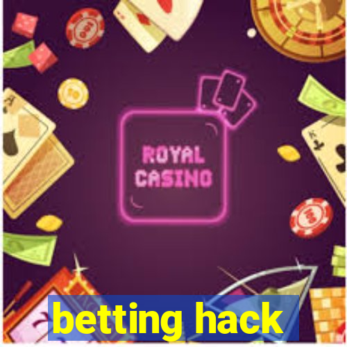 betting hack