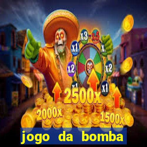 jogo da bomba ganhar dinheiro