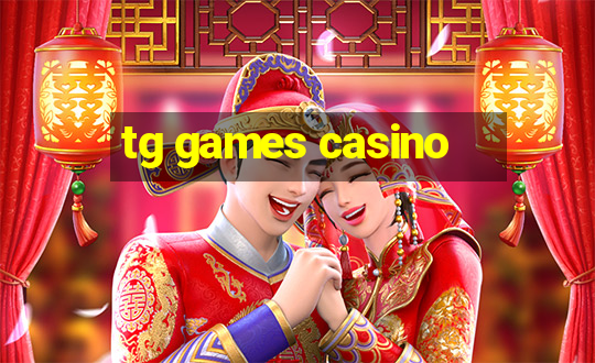 tg games casino