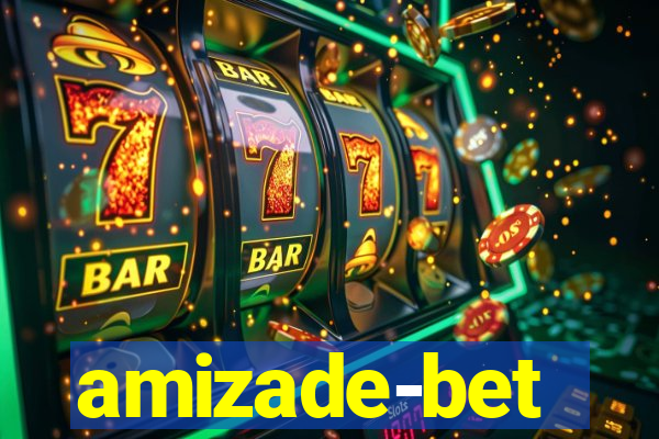 amizade-bet