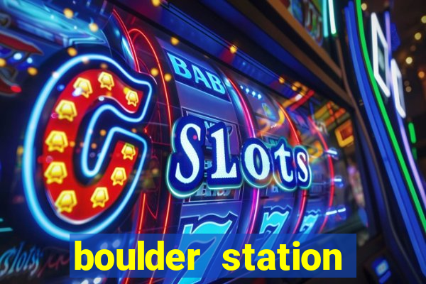 boulder station hotel and casino las vegas nevada