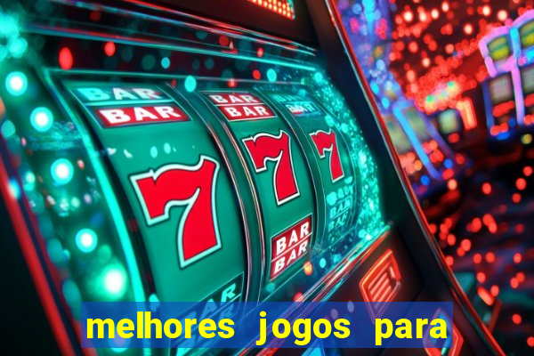 melhores jogos para play store