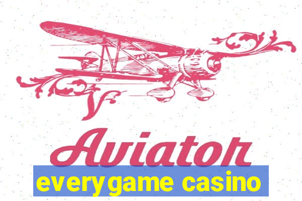 everygame casino