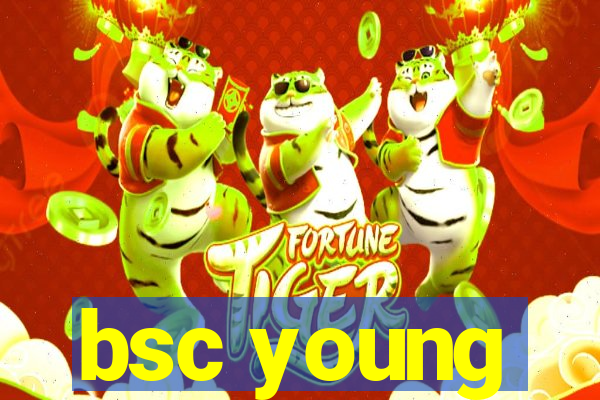 bsc young