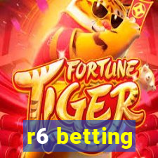 r6 betting