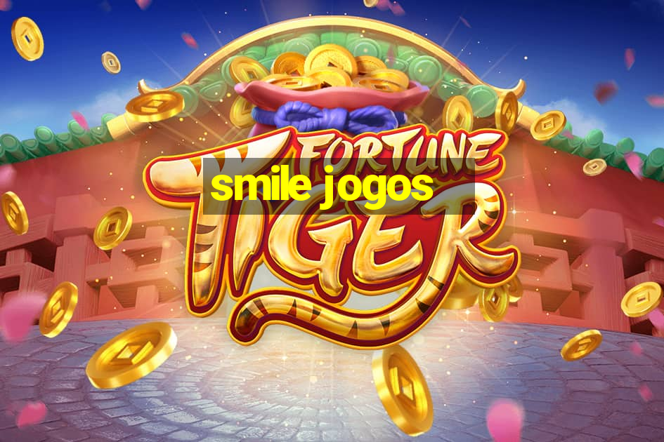 smile jogos