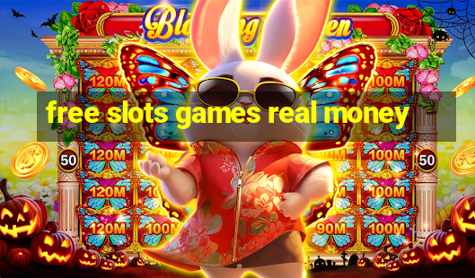 free slots games real money