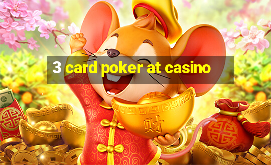 3 card poker at casino