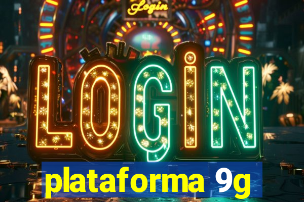 plataforma 9g