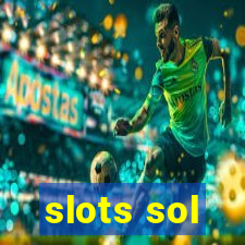 slots sol