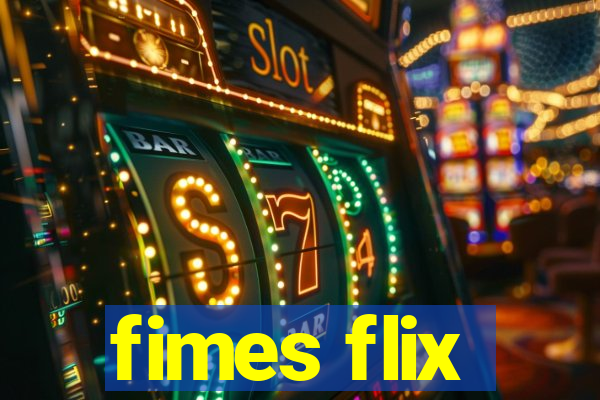 fimes flix