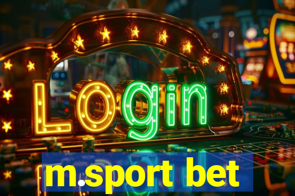 m.sport bet