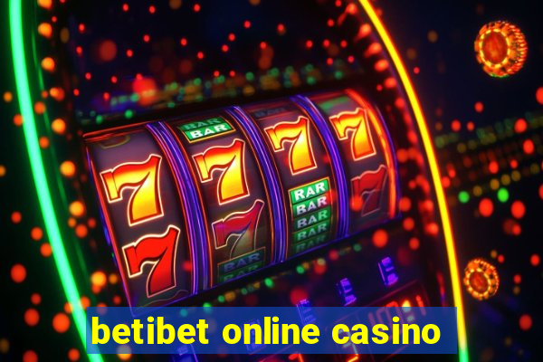 betibet online casino