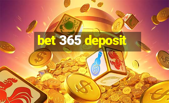 bet 365 deposit