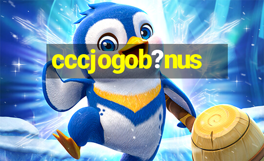 cccjogob?nus