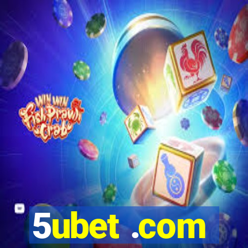 5ubet .com