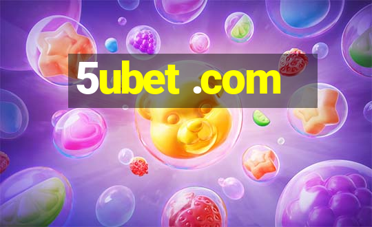 5ubet .com