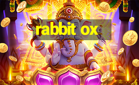 rabbit ox