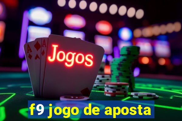 f9 jogo de aposta