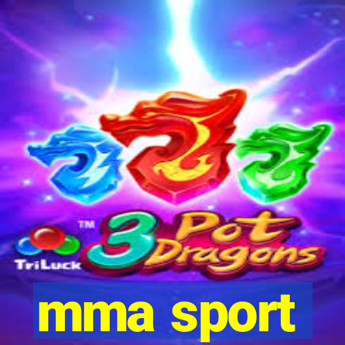 mma sport