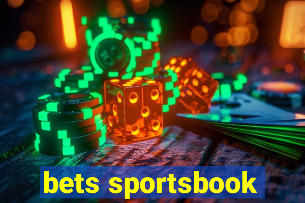 bets sportsbook