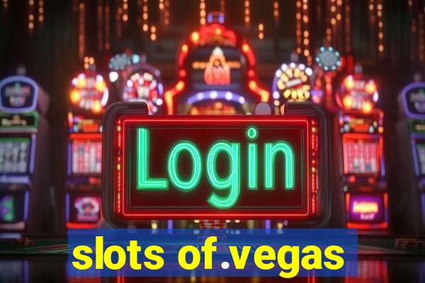 slots of.vegas