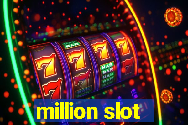 million slot