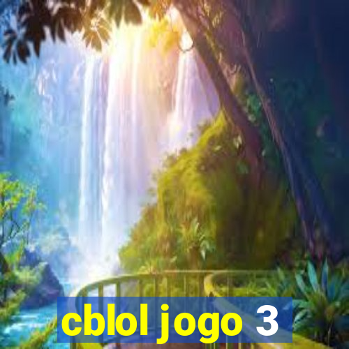 cblol jogo 3