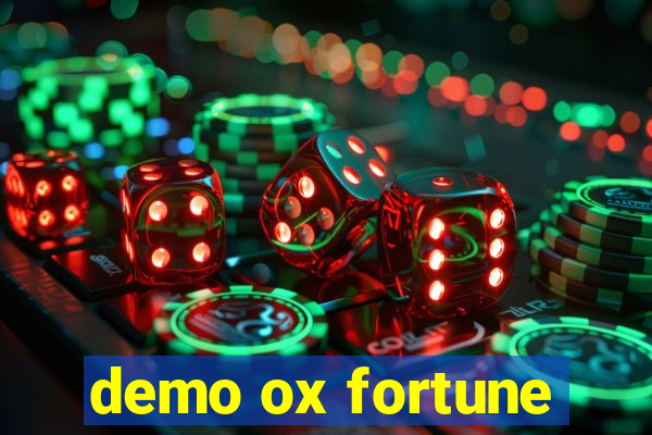 demo ox fortune