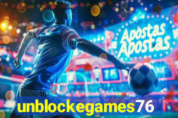 unblockegames76