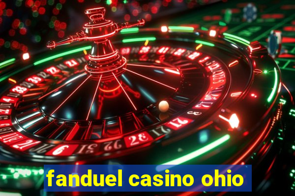 fanduel casino ohio