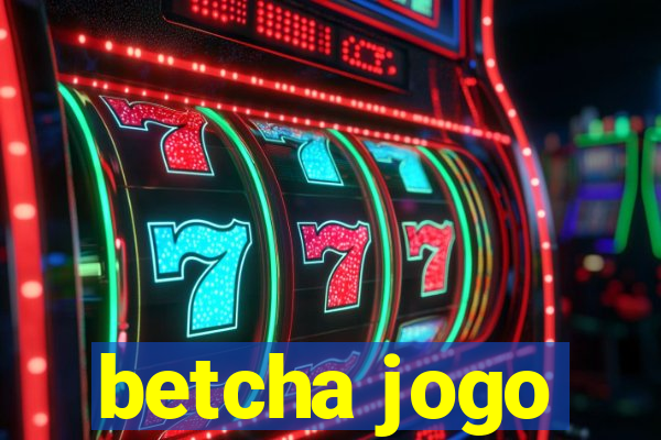 betcha jogo