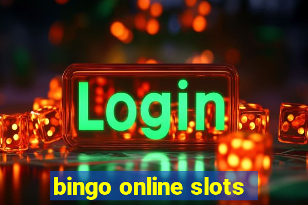 bingo online slots