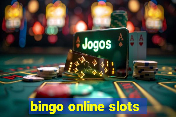 bingo online slots