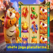 chefe jogo plataforma