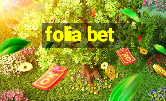 folia bet