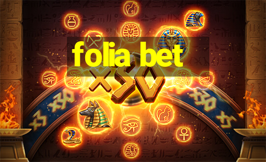 folia bet