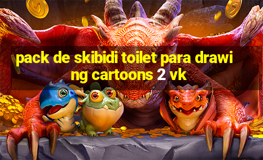 pack de skibidi toilet para drawing cartoons 2 vk