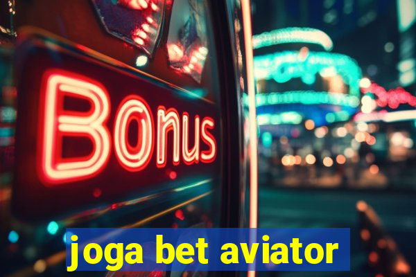 joga bet aviator