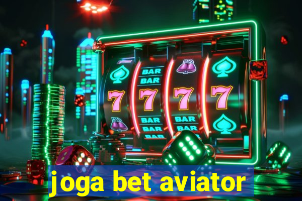 joga bet aviator