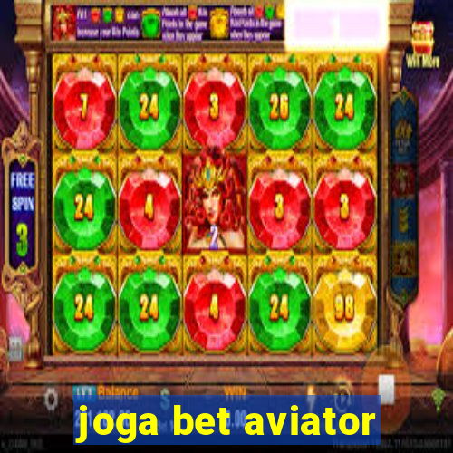 joga bet aviator