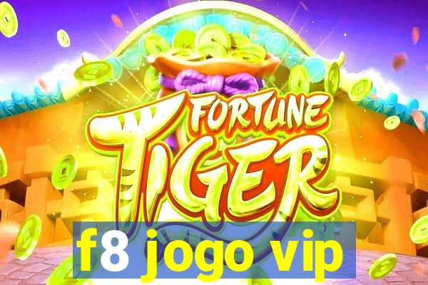 f8 jogo vip