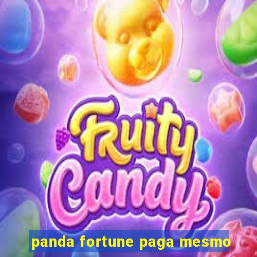 panda fortune paga mesmo