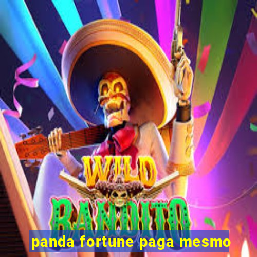 panda fortune paga mesmo