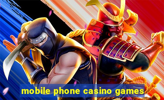 mobile phone casino games