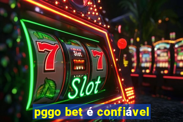 pggo bet é confiável